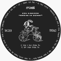 Col Lawton - Break It Down (Original Mix)