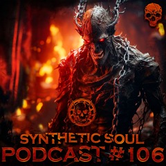 Synthetic Soul - DARKSTEP IMPLANTANT Podcast #106