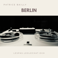 Berlin | Patrice Bailly