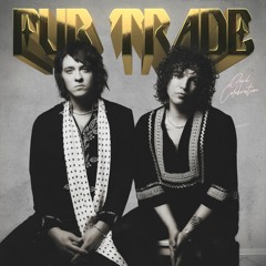 Fur Trade - Monaco