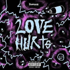 LOVE HURTS