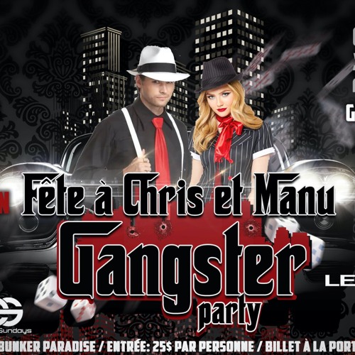 Gerv The Ghost @ Gangster Party - 5h - 6h30