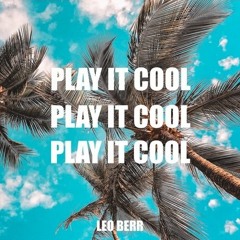 Leo Berr - Play It Cool
