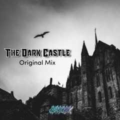 The Dark Castle (Original Mix)