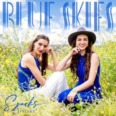 "Blue Skies" Preview