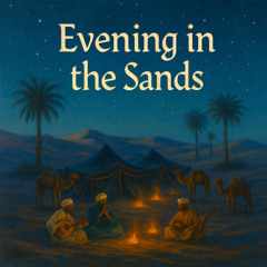 Evening in the Sands