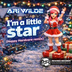 I'm a little star  (Happy Hardcore remix)