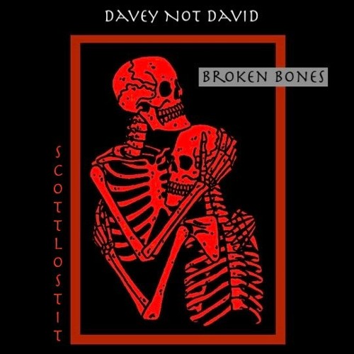 Broken Bones ft. SCOTTLOSTIT (prod. davey)