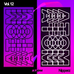 Atom Trance Vol. 12 | Nipperz