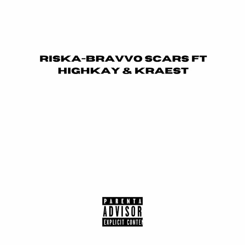 RISKA- SCARRS ft HighKay & KraesT.mp3
