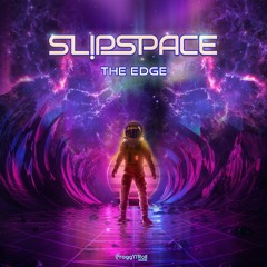 01 - Slipspace - The Edge