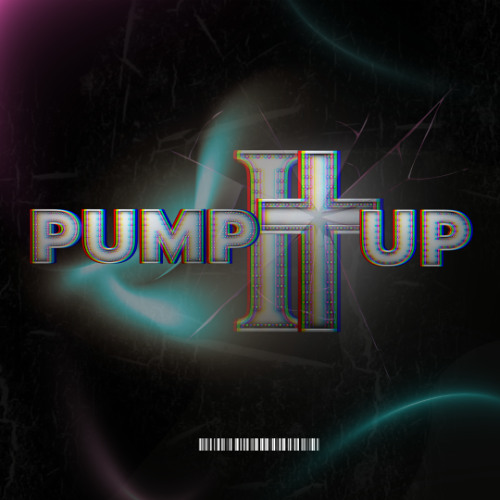 Pump It Up (YAXED EDIT)