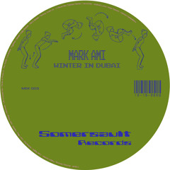 Somersault Mix 3 (Mark Ami) "Winter In Dubai"