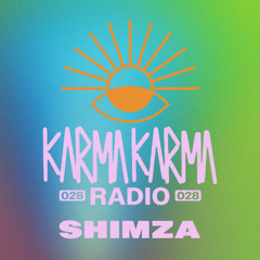 Karma Karma Radio 028 - Shimza live from Cafe Del Mar, Phuket