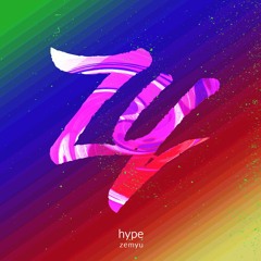Zemyu - Hype