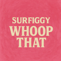 Whoop That (Jungle) (FREE DOWNLOAD)