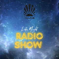 "Late Night" Radio Show by till.a.m.