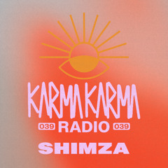 Karma Karma Radio 039