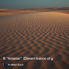 “amanar” (desert-trance house )