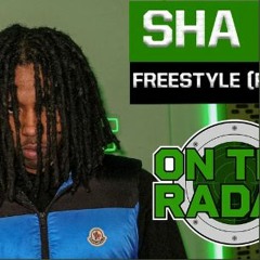 The Sha Gz "On The Radar" Freestyle (Part 2)