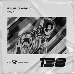 Filip Zarkic - Artya (Original Mix) [Exx Boundless]