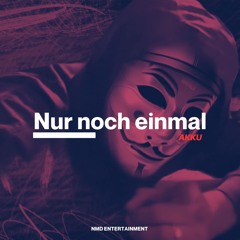 Nur noch einmal