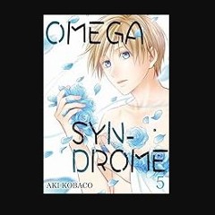 PDF/READ ❤ Omega Syndrome Vol.05 (Yaoi Manga) Read Book
