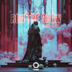 Liquid Cloud - Run The Show [Outertone Release]