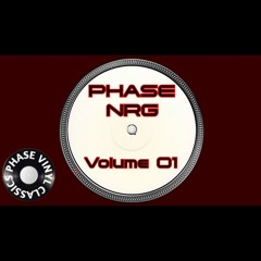 Phase Vinyl Classics - Phase NRG Volume 01.