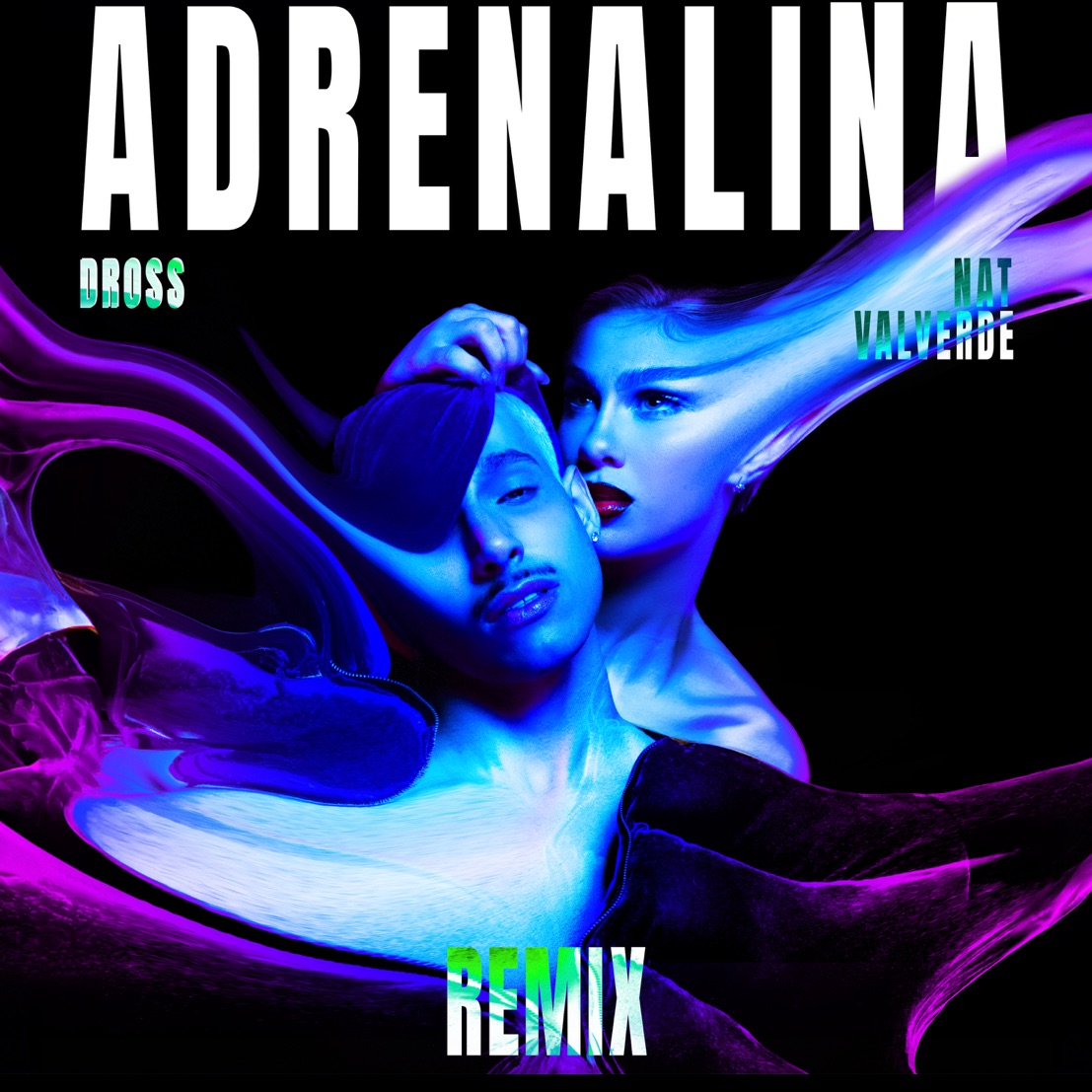 Dross – Adrenalina (Nat Valverde Remix)