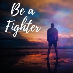 CubixRube - Be A Fighter (Original Mix)