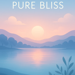 Pure Bliss