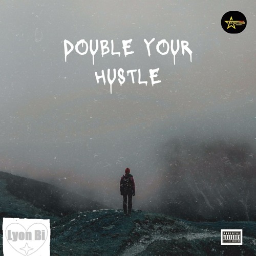 Double Your Hustle