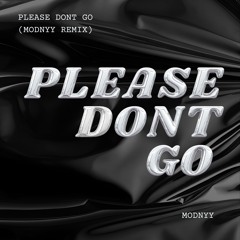 MIKE POSNER- PLEASE DON'T GO (MODNYY AFRO REMIX)[FREE DOWNLOAD]