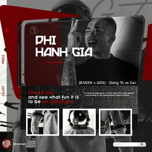 [BASS6 x 95G] - PHI HANH GIA - (Giang To X Zac Remix)