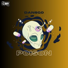 Dansgo - Poison [CBR-039]