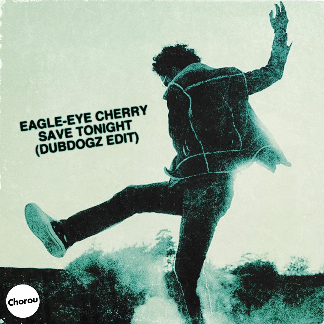 Stream Eagle-Eye Cherry - Save Tonight (Dubdogz Edit) by Dubdogz