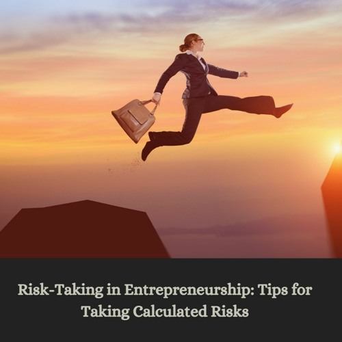 Conquer Your Fears: A Strategic Guide to Taking Calculated Risks