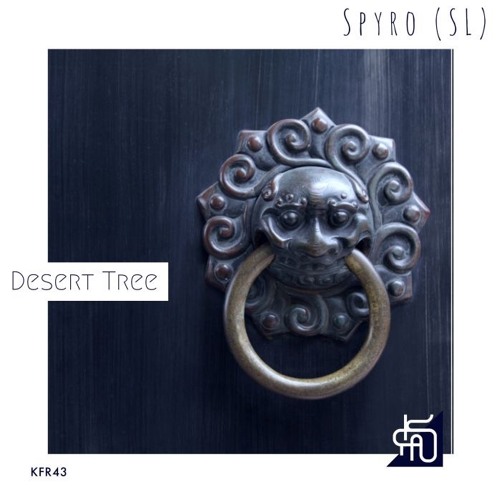 Spyro (SL) - Desert Tree (Original Mix)