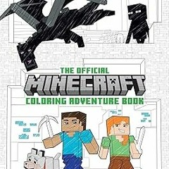 %[ The Official Minecraft Coloring Adventures Book: Create, Explore, Color!: For Young Artists