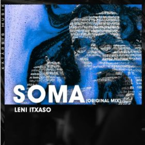 Soma - Leni Itxaso (Original Mix) [KM05]