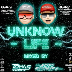 UNKNOW LIFE