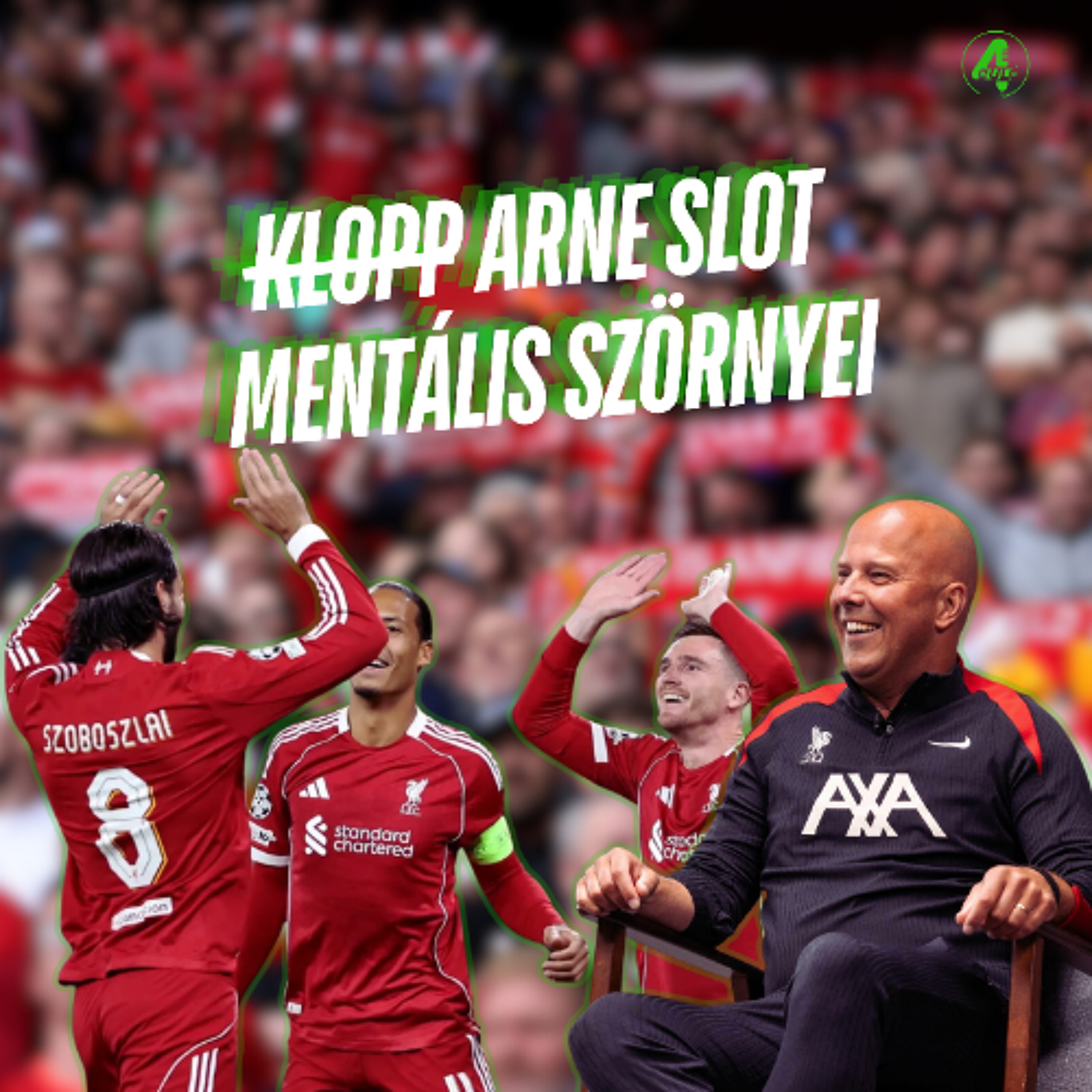 K̶l̶o̶p̶p̶ Arne Slot mentális szörnyei | Kötelező 4duló | S02E06 episode artwork