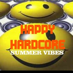 Happy Hardcore - Summer Vibes