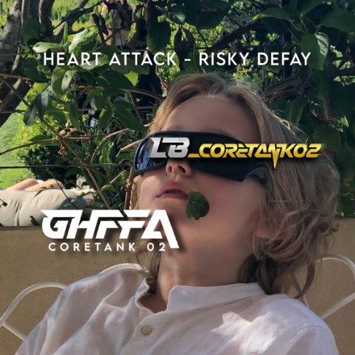 HEART ATTACK - EXC [ RISKY DEFAY ] #LB_CORETANK02 x GHFFA