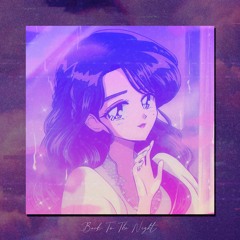BACK TO THE NIGHT