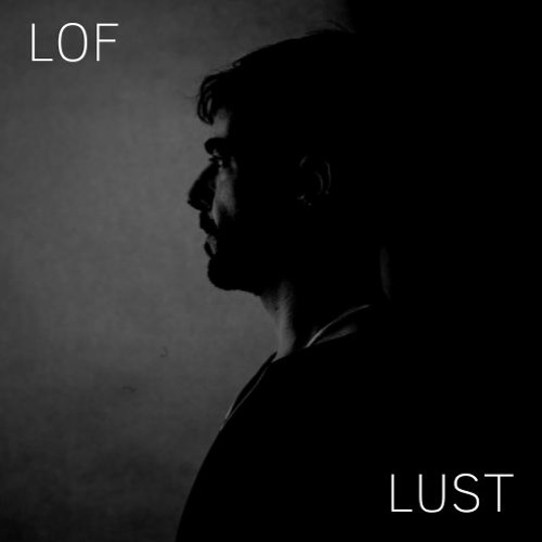 LUST (ORIGINAL MIX)