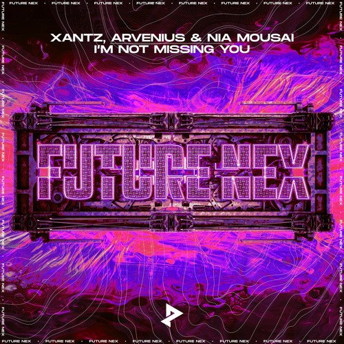 XanTz , Arvenius & Nia Mousai - I'm Not Missing You