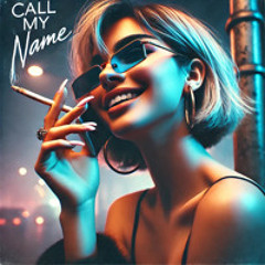 Call My Name - DAZ x Malcolm Woods