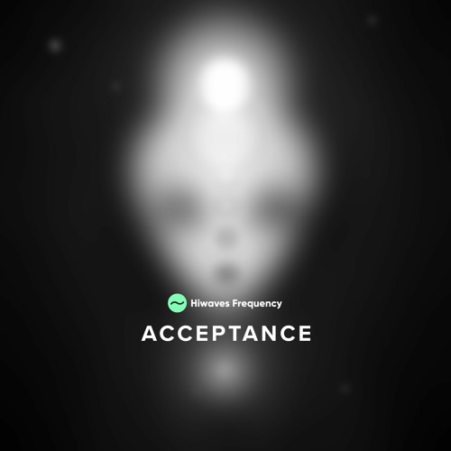 Acceptance (Hiwaves Frequency)